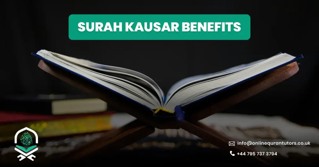 Surah Kausar Benefits