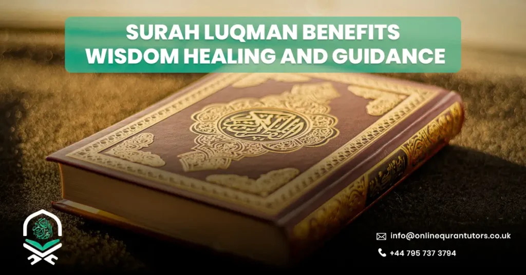 Surah Luqman Benefits