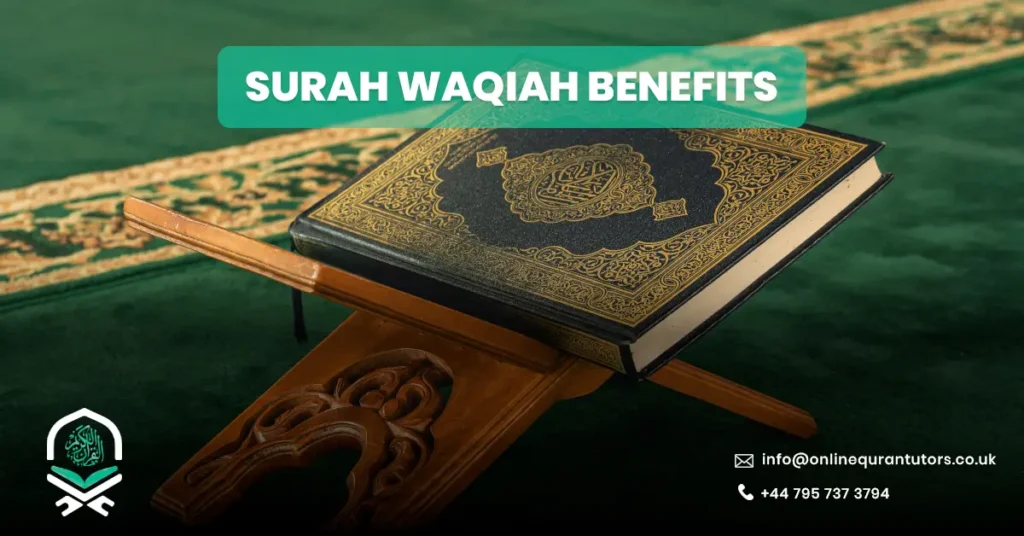 Surah Waqiah Benefits