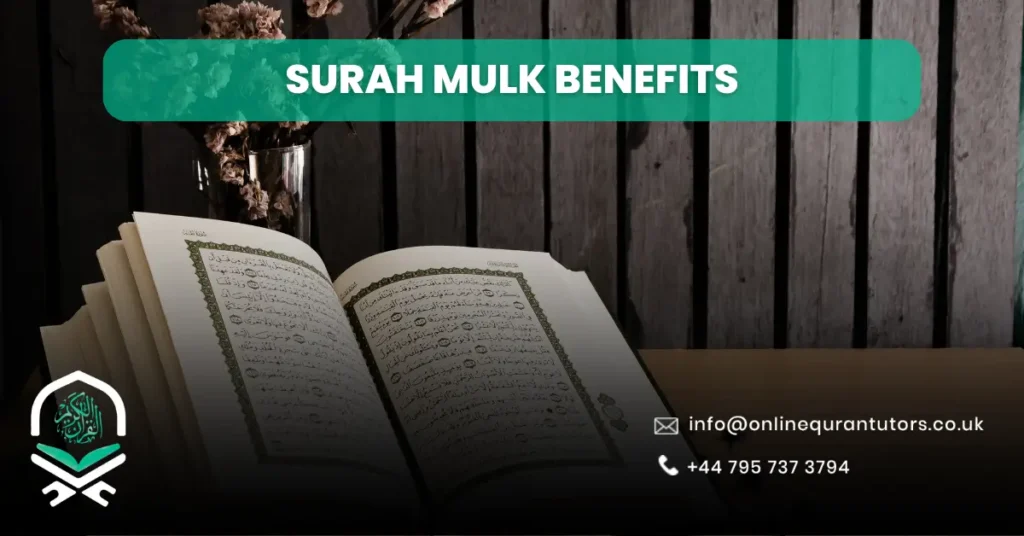 Surah Mulk Benefits