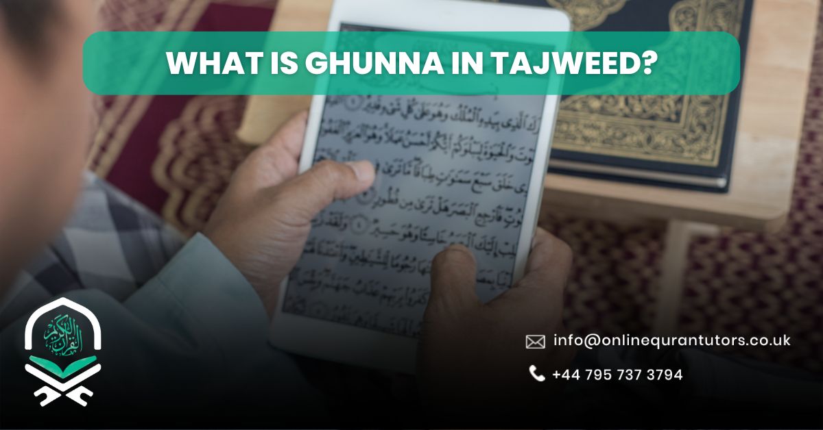 What is Ghunna in Tajweed