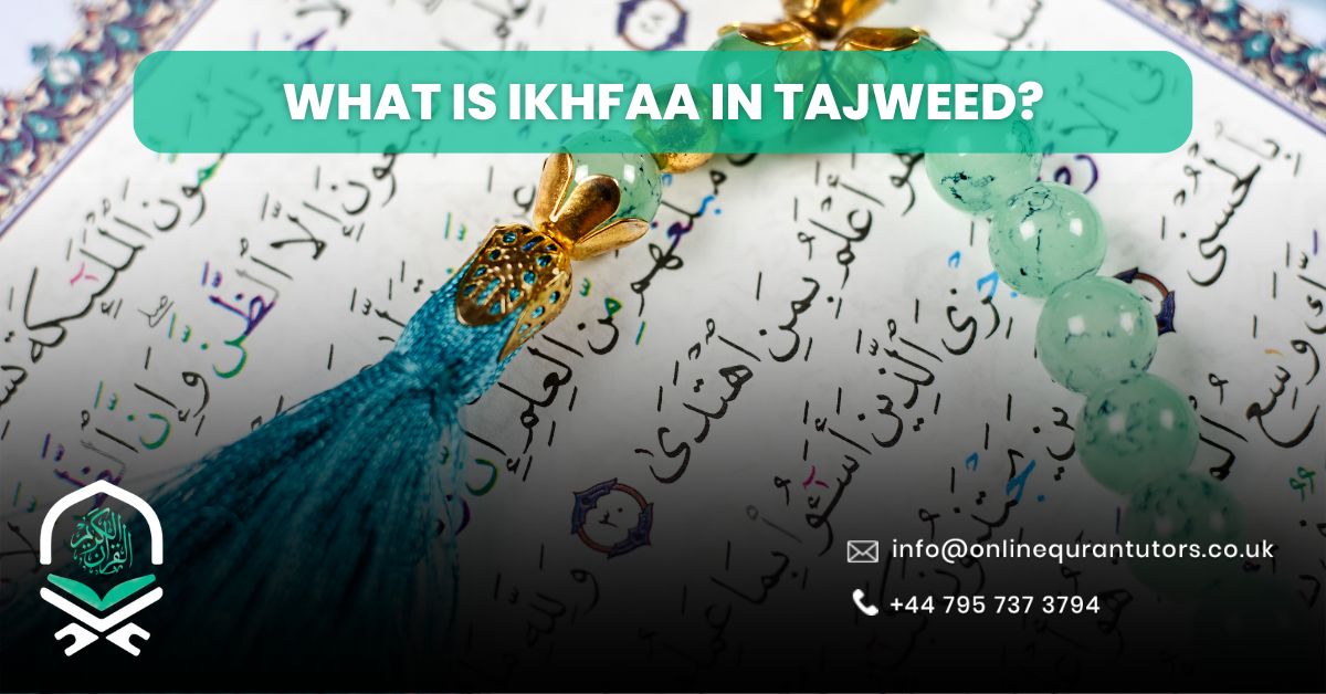 What is Ikhfaa in Tajweed