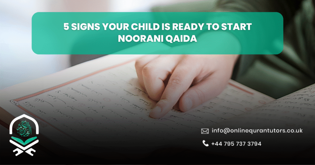 5 Signs Your Child Is Ready to Start Noorani Qaida