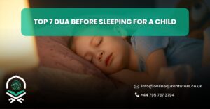 Top 7 Dua Before Sleeping for a Child