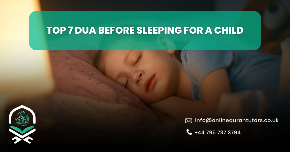 Top 7 Dua Before Sleeping for a Child